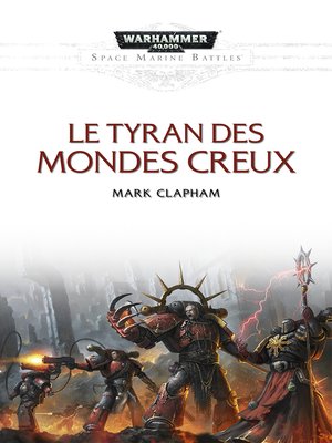 cover image of Le Tyran des Mondes Creux